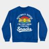 Softball Sister Im Just Here For The Snacks Retro  Crewneck Sweatshirt Official Softball Merch