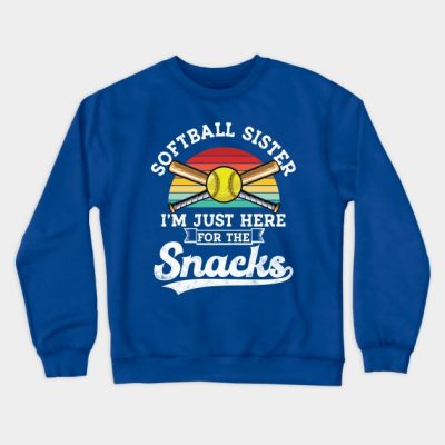 Softball Sister Im Just Here For The Snacks Retro  Crewneck Sweatshirt Official Softball Merch