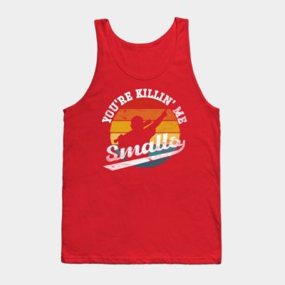 Youre Killing Me Smalls Funny Softball Player Tank Top Official Softball Merch