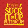 Suck It Up Buttercup Fastpitch Softball Pin Official Softball Merch