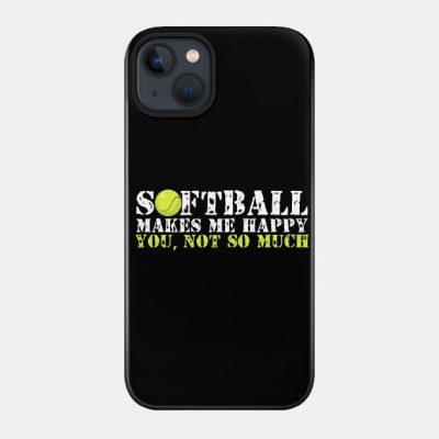 Softball Makes Me Happy Phone Case Official Softball Merch