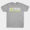 Softball Makes Me Happy T-Shirt Official Softball Merch