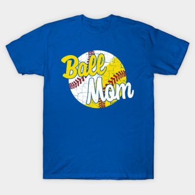 Ball Mom Softball Baseball Funny T-Shirt Official Softball Merch