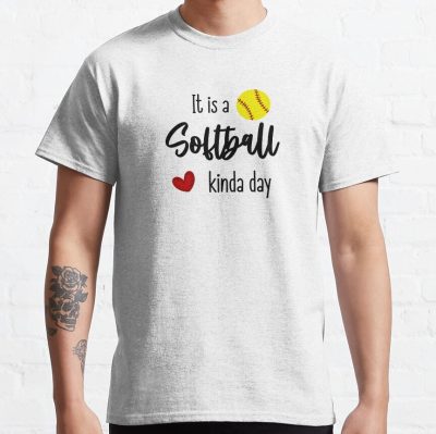 It Is A Softball Kinda Day T-Shirt Official Softball Merch