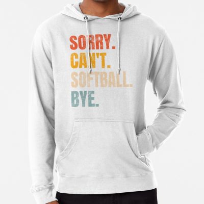 Sorry Can'T Softball Bye Vintage Retro Softball Lovers Fan Softball Hoodie Official Softball Merch