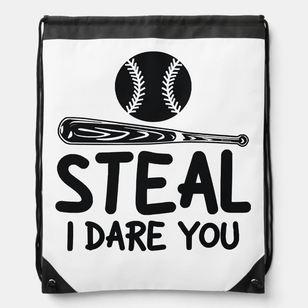 steal i dare you funny baseball softballlover drawstring bag - Softball Gifts