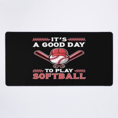 It'S A Good Day To Play Softball Mouse Pad Official Softball Merch