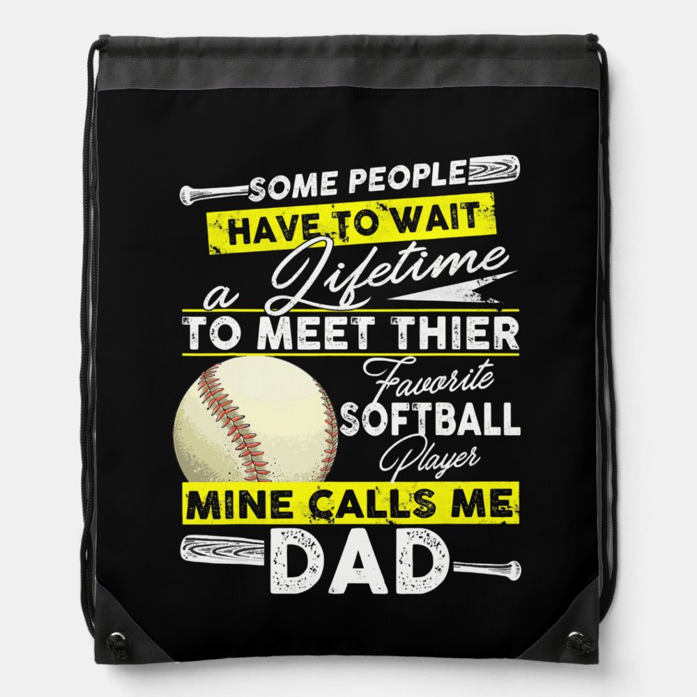my favorite softball player calls me dad fathers drawstring bag - Softball Gifts