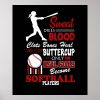 real girls become softball players gift poster r512f7e3a342e4955933916080edd2e7a wvy 8byvr 1000 - Softball Gifts