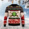 all i want for christmas is more time for softball ugly christmas sweater for men women owlohh 1555 - Softball Gifts